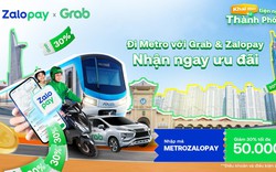 Thanh toán Metro bằng Zalopay chỉ với 1 chạm, nhận ưu đãi đến 50%
