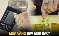Giá vàng "nắm tay" giá bạc đi lên, nhiều người băn khoăn: Giờ nên mua vàng hay mua bạc?