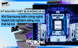Kỷ nguyên thiết bị di động và AI: Khi Samsung biến công nghệ thành trải nghiệm sống của thế hệ trẻ