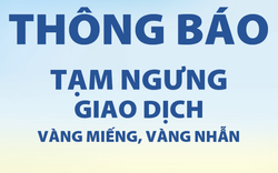 Công ty vàng, bạc có động thái lạ khi giá vàng, bạc lao dốc