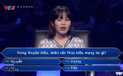 Họ của Thuý Kiều là gì? Câu hỏi trong Ai Là Triệu Phú khiến người chơi “cầu cứu”
