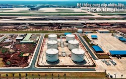 Sân bay Long Thành sắp vận hành 6 bể chứa 36 triệu lít nhiên liệu máy bay, bơm 1,8 triệu lít/giờ qua hệ thống đường ống ngầm