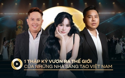 Từ phòng livestream đến sân khấu toàn cầu: Hành trình 1 thập kỷ vươn ra Thế giới của những nhà sáng tạo Việt Nam!