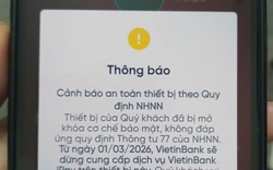 BIDV, Vietcombank, VietinBank, Agribank,... sắp ngừng giao dịch rút/chuyển tiền qua ứng dụng đối với những khách hàng sau