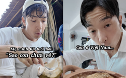 Mẹ gọi về nước nhưng khách Nhật thừa nhận: "Mình lạc ở Việt Nam mất rồi"