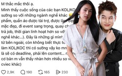 "Làm KOL, KOC được tài trợ quần áo, dự event sang chảnh chắc sướng lắm nhỉ?" - Long Chun và nhiều người nổi tiếng nói sự thật