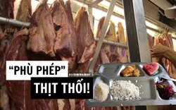 Từng có vụ việc học sinh phải ăn THỊT THỐI gây rúng động: Cảnh sát bàng hoàng phát hiện thủ đoạn dùng AXIT "tẩy uế" mùi ôi thiu!