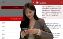 eTax Mobile chỉ hiển thị thông tin quyết toán thuế từ 2021-2025, làm sao để tra cứu quá trình đóng thuế của những năm trước đó?