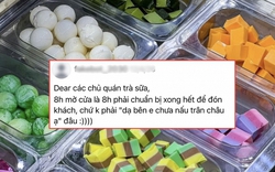 “8 giờ thì đừng nói câu chưa nấu xong trân châu”: Khách quá quắt hay quán làm ăn thiếu chuyên nghiệp?