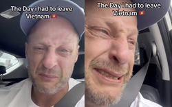 Khách Đức bật khóc nức nở: "Cảm giác thật tồi tệ khi rời Việt Nam, tôi sẽ mua vé một chiều quay lại ngay"