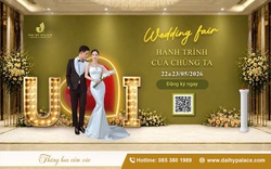 Wedding Fair U&I 2026 tại Đại Hỷ Palace – Chạm tay vào xu hướng cưới mới nhất