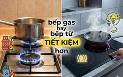 Dùng bếp gas hay bếp từ tiết kiệm hơn?