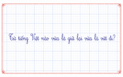 Trong tiếng Việt có một từ vừa là giữ lại vừa là vứt đi