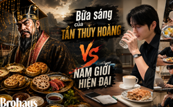 Khám phá bữa sáng của "Hoàng đế ám ảnh về bất tử", hơn 2.000 năm sau thế hệ quý ông mới lựa chọn ăn ngon hay ăn khỏe?