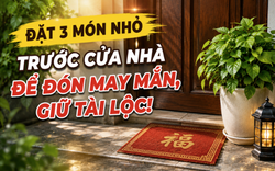 Người xưa dặn: Trước cửa nhà nên có 3 thứ này để đón may mắn, giữ tài lộc và tăng sinh khí cho cả gia đình