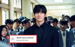 Teach You a Lesson (Bài Học Đáng Đời) leo thẳng hot search, bạo lực học đường lại nóng