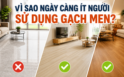 Vì sao ngày càng nhiều gia đình không còn chọn gạch men? 2 loại vật liệu lát sàn đang dần trở thành xu hướng mới