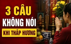 3 câu không nói khi thắp hương
