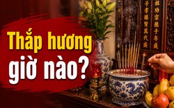 Thắp hương giờ nào trong ngày là tốt nhất?