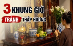3 khung giờ nên tránh thắp hương