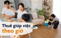 Thu nhập 50 triệu/tháng, thuê giúp việc theo giờ để đổi lấy thời gian cho gia đình, người vợ vẫn bị mẹ chồng chê "sướng quá hóa lười"