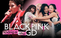 Thật tiếc, BLACKPINK không có ai như G-Dragon!