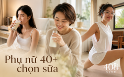 Uống sữa suốt 10 năm, người phụ nữ 46 tuổi vẫn bất ngờ khi bác sĩ nói “khối cơ đang giảm”: Phụ nữ tuổi 40 chọn sữa thế nào?