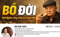 Chủ tài khoản 'Bố Đời U80' bị điều tra