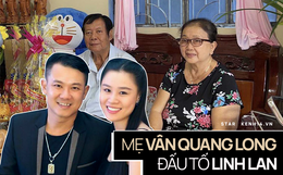 Bố mẹ Vân Quang Long liên hệ công an xác minh nhân thân Linh Lan là giả mạo, khẳng định cố NS có vợ chính thức tại Mỹ