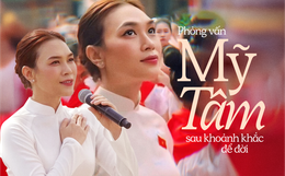 Mỹ Tâm: "Trải qua khoảnh khắc lịch sử lớn lao như vậy, tôi càng thấy mình cần phải khiêm nhường"