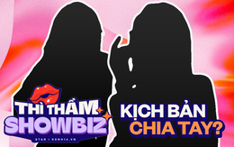 Thì thầm showbiz: Chuyện cặp chị em ruột nghi diễn chung 1 kịch bản chia tay, người muốn PR, kẻ nhắm mũi tên bắn "tiểu tam" cái đùng?