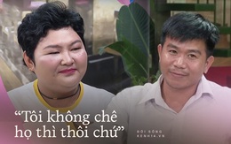 Gặp cô gái mồ côi bị người đàn ông U40 yêu cầu trinh tiết khi tìm vợ: Anh ta đã có vài mối tình, tôi không chê thì thôi chứ!