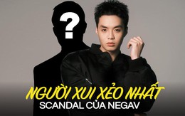 Người xui xẻo nhất trong scandal của Negav