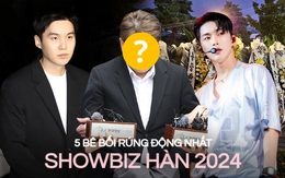 5 bê bối rúng động nhất Kbiz 2024: Sao nam nhận 1000 vòng hoa tang và thành viên BTS phải chào thua 1 nhân vật trốn tội như phim!