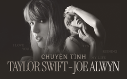 Nghe Taylor Swift viết nhạc về Joe Alwyn: Nỗi đau cuộc tình 6 năm không thể cưới, chia tay trong lúc The Eras Tour đang diễn ra?