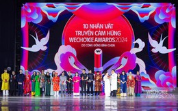 WeChoice Awards 2024: Công bố 10 Nhân vật truyền cảm hứng của năm!