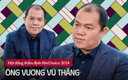 Ông Vương Vũ Thắng: "Nghệ sĩ, thầy giáo, chị bán phở... ai cũng mang trong mình khát vọng và trái tim Việt nên họ có mặt trong câu chuyện chung của WeChoice"