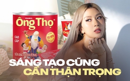 Từ bộ hình "Ông Thọ Halloween" của Quỳnh Anh Shyn": Bài học khi sáng tạo không đọc kỹ nhãn mác