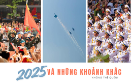 2025: Hai đại lễ, một nhịp tự hào!