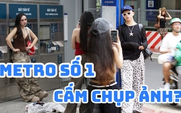 Thực hư Metro số 1 cấm chụp ảnh: Địa điểm sống ảo đình đám của giới trẻ TP.HCM có còn tự do check-in?