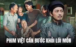 Đã đến lúc phim Việt bước ra khỏi lối mòn!