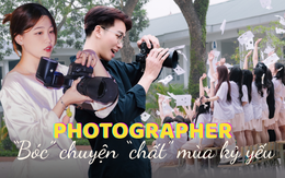 Kiếm 5 triệu/ngày khi làm photo cá nhân cho học sinh nhà giàu: Yêu cầu cao, dịch vụ từ A đến Á