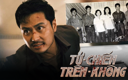 Sự thật về anh hùng đỉnh nhất Tử Chiến Trên Không: Chi tiết khác xa đời thật khiến phim tuyệt đối xuất sắc