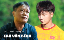 Về Nghệ An nghe chuyện chưa kể về thủ môn Cao Văn Bình: "Ai nghĩ nó là dân thể thao đâu, hiền quá"