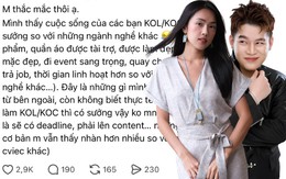 "Làm KOL, KOC được tài trợ quần áo, dự event sang chảnh chắc sướng lắm nhỉ?" - Long Chun và nhiều người nổi tiếng nói sự thật