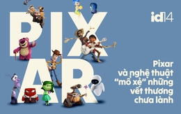 Pixar và nghệ thuật "mổ xẻ" những vết thương chưa lành