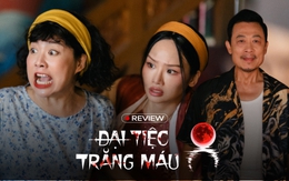 Đại Tiệc Trăng Máu 8: Bộ phim chỉ dành cho những ai hiểu điện ảnh Việt