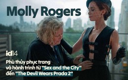 Molly Rogers: Phù thủy phục trang và hành trình từ "Sex and the City" đến "The Devil Wears Prada 2"