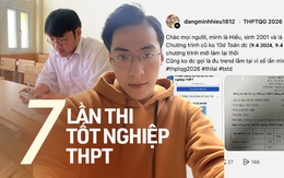 Nam sinh 7 lần thi tốt nghiệp THPT để… săn điểm 10 Toán