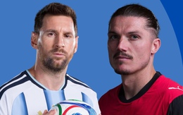 0h00 đêm nay, Argentina đấu Áo tại World Cup: Messi trước ngưỡng cửa lịch sử vĩ đại